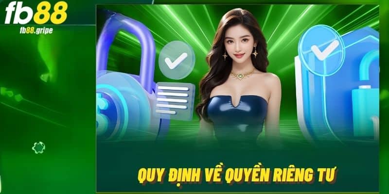 Các thay đổi quyền riêng tư luôn được cập nhập công khai trên trang chủ fb88